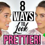 How To Look Prettier Without Makeup ?