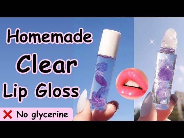 How To Make Homemade Lip Gloss ? How To Make Homemade Lip Gloss ?