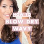 How To Blow Dry Wavy Hair ?