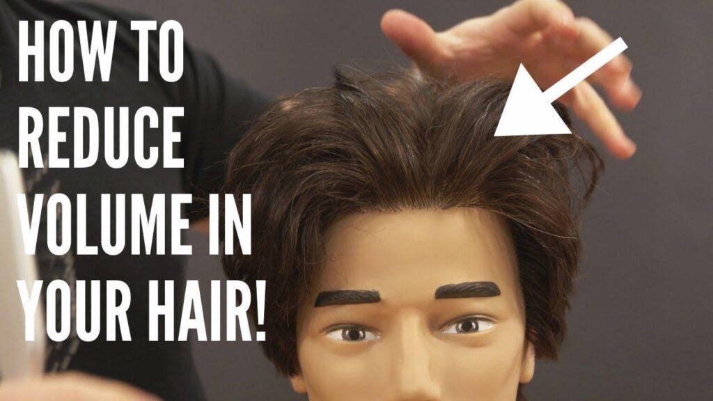 How To Reduce Hair Volume ?